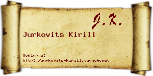 Jurkovits Kirill névjegykártya